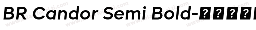 BR Candor Semi Bold字体转换